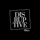 Disruptive Films